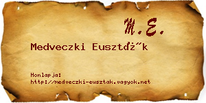 Medveczki Euszták névjegykártya